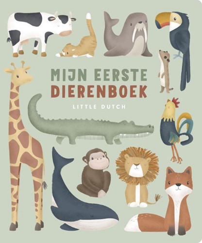 Mercis Little Dutch : Mon premier livre d'animaux. livre en carton. 1+